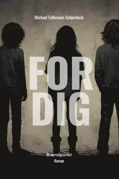 For dig