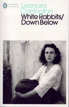 White rabbits/down below