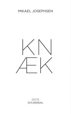 Knæk : digte