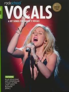 Female vocals grade 2 : performance pieces, technical exercises and in-depth guidance for Rockschool examinations