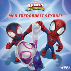 Med tredobbelt styrke!