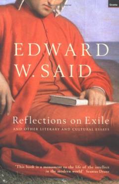 Reflections on exile : and other literary and cultural essays