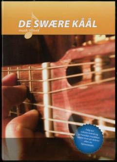 De swære kåål