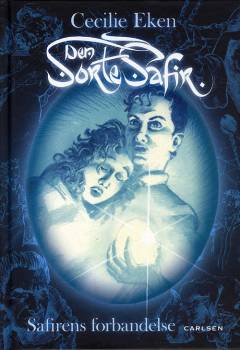 Den Sorte Safir. Bind 6 : Safirens forbandelse