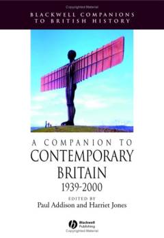 A companion to contemporary Britain 1939-2000