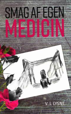 Smag af egen medicin