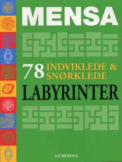 78 indviklede og snørklede labyrinter