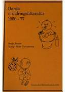 Dansk erindringslitteratur 1956-77 : en annoteret bibliografi