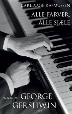 Alle farver, alle sjæle - George Gershwin