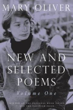 New and selected poems. Volume 1
