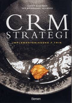 CRM strategi : implementeringens syv trin