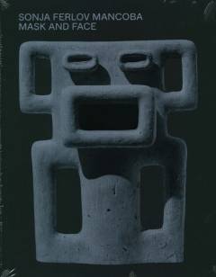 Sonja Ferlov Mancoba - mask and face