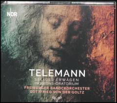 Seliges Erwägen : Passions-Oratorium