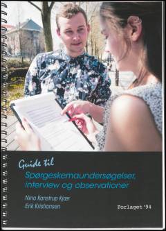 Guide til spørgeskemaundersøgelser, interview og observationer