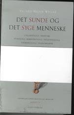 Det sunde og det syge menneske : cellebiologi, anatomi, fysiologi, mikrobiologi, patofysiologi, farmakologi, sygdomslære. Bind 3 : Fordøjelsesorganerne og nyrerne : kapitel 9-11