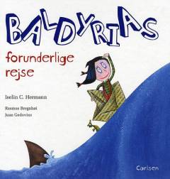 Baldyrias forunderlige rejse