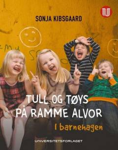 Tull og tøys på ramme alvor : i barnehagen