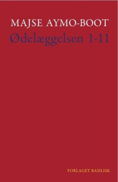 Ødelæggelsen 1-11