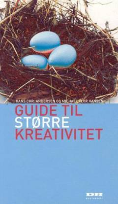 Guide til større kreativitet