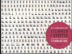 Stemmen i kroppen : en øvelsesbog i Sonja Kehlers stemmemetode