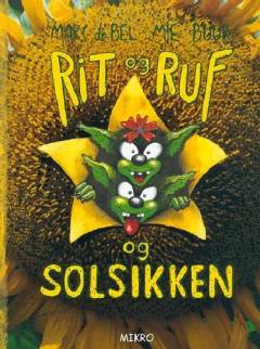 Rit og Ruf og solsikken