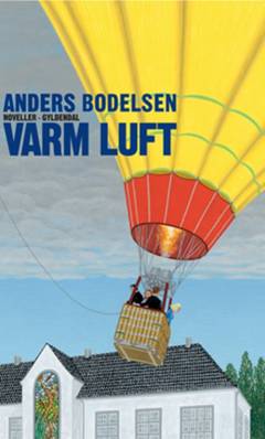 Varm luft : noveller