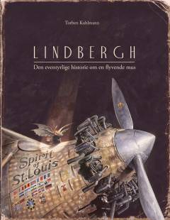 Lindbergh : den eventyrlige historie om en lille mus