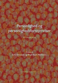 Personlighed og personlighedsforstyrrelser : en grundbog