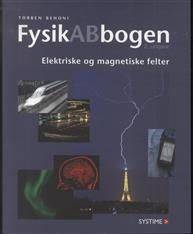 FysikABbogen -- Elektriske og magnetiske felter