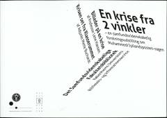 En krise fra 2 vinkler : en samfundsvidenskabelig forskningsudstilling om Muhammed/Jyllandsposten-sagen