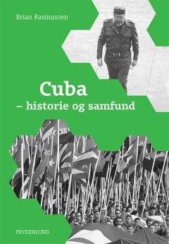 Cuba : historie og samfund