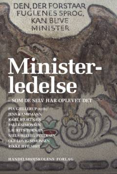 Ministerledelse - som de selv har oplevet det