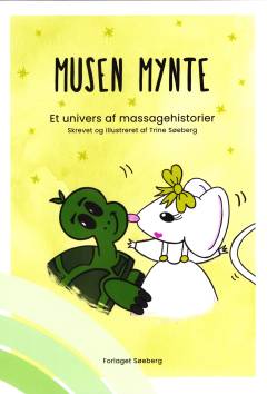 Musen Mynte : et univers af massagehistorier