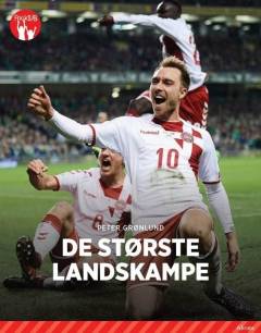 De største landskampe