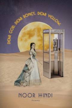 Dear God. Dear bones. Dear yellow