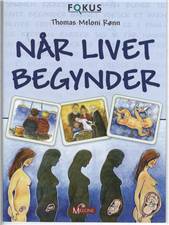 Når livet begynder