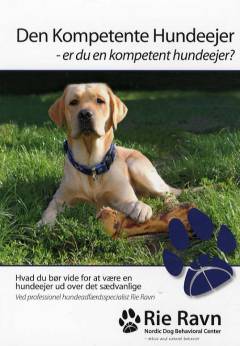 Den kompetente hundeejer : er du en kompetent hundeejer?