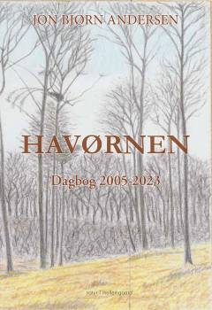 Havørnen : dagbog 2005-2023