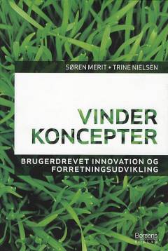 Vinderkoncepter : brugerdrevet innovation og forretningsudvikling