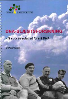 DNA-slægtsforskning : få succes uden at forstå DNA