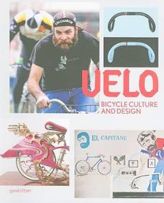 Velo : bicycle culture and design