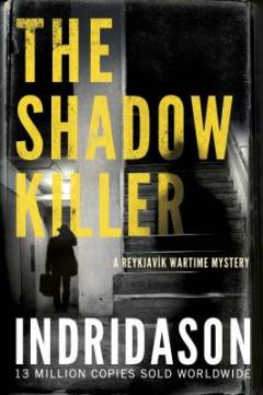 The shadow killer