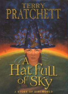 A hat full of sky : a story of Discworld