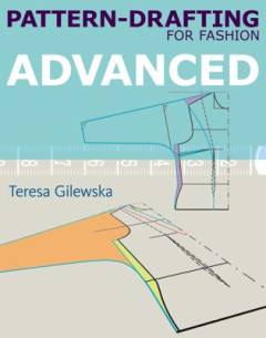 Pattern-drafting for fashion. Vol. 2 : Advanced