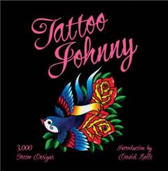 Tattoo Johnny : 3.000 tattoo designs