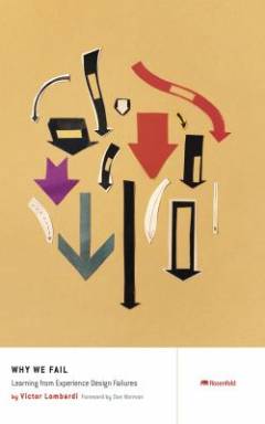 Why we fail : learning from experience design failures