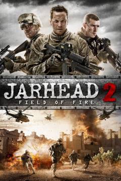 Jarhead 2 : field of fire