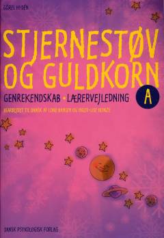 Stjernestøv og guldkorn A : genrekendskab