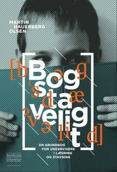 Bogstaveligt : en grundbog i dansk fonetik og bogstavskrift for undervisere i læsning og stavning