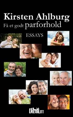 Få et godt parforhold : essays